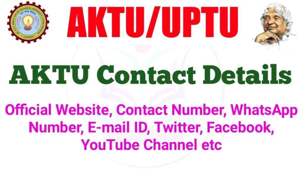 AKTU Contact Number, Official Website, Email-Id, Twitter, Fecebook, YouTube