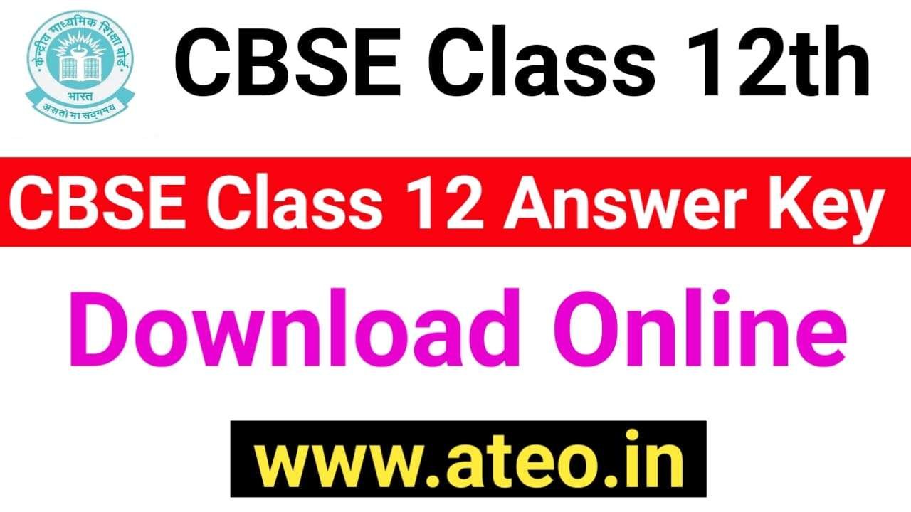CBSE Class 12 Answer key 2021 Term 1 All Subjects Answer sheet pdf